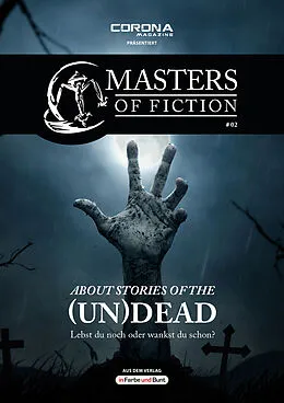 E-Book (epub) Masters of Fiction 2: About Stories of the (Un)Dead - Lebst du noch oder wankst du schon? von Elias Albrecht, Eric Zerm