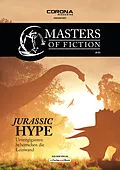 E-Book (epub) Masters of Fiction 3: Jurassic Hype - Urzeitgiganten beherrschen die Leinwand von Elias Albrecht, Eric Zerm