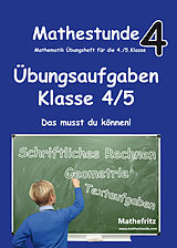 Geheftet Mathestunde 4 - Übungsaufgaben Klasse 4/5 von Jörg Christmann
