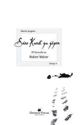 E-Book (epub) Seine Kunst zu zögern von Martin Jürgens