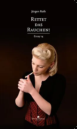 E-Book (epub) Rettet das Rauchen! von Jürgen Roth