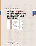 E-Book (pdf) Verlagsratgeber Rechnungswesen: Basiswissen und Praxistipps von Joachim Merzbach, Stephan Wantzen