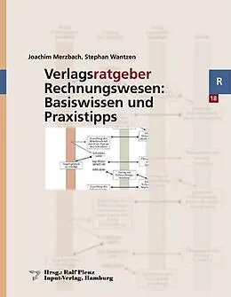 E-Book (pdf) Verlagsratgeber Rechnungswesen: Basiswissen und Praxistipps von Joachim Merzbach, Stephan Wantzen