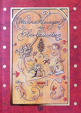 Kartonierter Einband Weihnachtssagen der Oberlausitz von Andreas Gerth