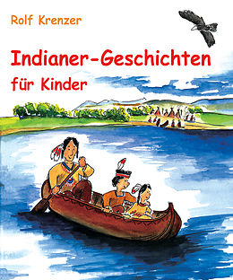 E-Book (pdf) Indianer-Geschichten für Kinder von Rolf Krenzer