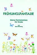 E-Book (pdf) Frühlingsfantasie von Elke Bräunling