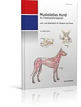 Kartonierter Einband Muskelatlas Hund (Hardcover) von Katja Gühring