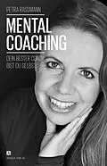 E-Book (epub) Mentalcoaching von Petra Rassmann