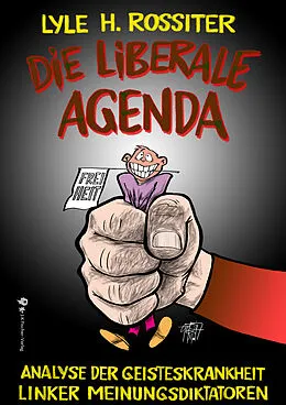 E-Book (epub) Die liberale Agenda von Lyle H. Rossiter