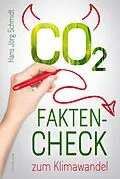 E-Book (epub) CO2: Fakten-Check zum Klimawandel von Hans-Jörg Schmidt