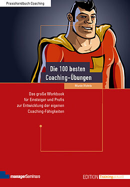 Kartonierter Einband Die 100 besten Coaching-Übungen von Martin Wehrle
