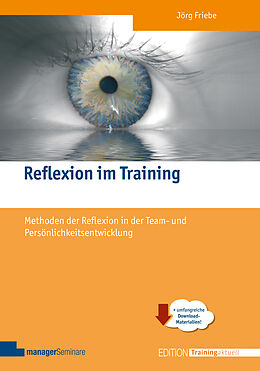 Kartonierter Einband (Kt) Reflexion im Training von Jörg Friebe