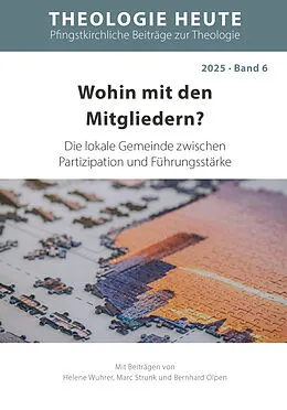 E-Book (epub) Wohin mit den Mitgliedern? von Helene Wuhrer, Marc Strunk, Bernhard Olpen