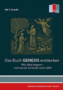 E-Book (epub) Das Buch Genesis entdecken von Bill T. Arnold