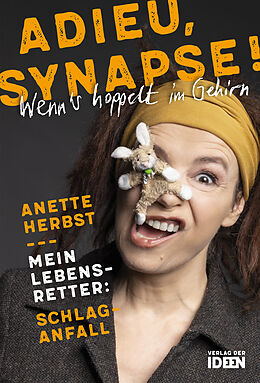 Kartonierter Einband Adieu, Synapse! von Anette Herbst