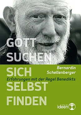 E-Book (epub) Gott suchen  sich selbst finden von Bernardin Schellenberger