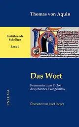 Kartonierter Einband Das Wort von Thomas von Aquin