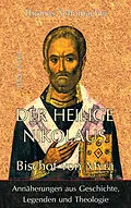 E-Book (epub) Der heilige Nikolaus, Bischof von Myra von Thomas Schumacher