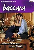 E-Book (epub) Wie verführt man seinen Boss? von Emily Mckay