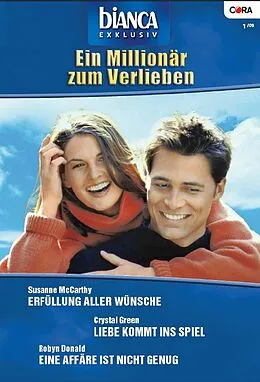 E-Book (epub) Bianca Exklusiv Band 181 von Robyn Donald, Susanne Mccarthy, Crystal Green