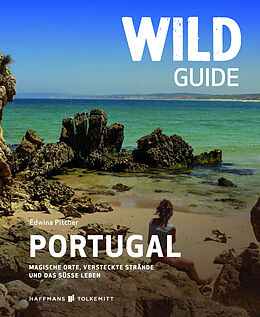 Kartonierter Einband Wild Guide Portugal von Edwina Pitcher