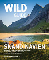 Kartonierter Einband Wild Guide Skandinavien von Ben Love