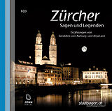 Audio CD (CD/SACD) Zürcher Sagen und Legenden von Geraldine von Aarburg, Anja Lanz