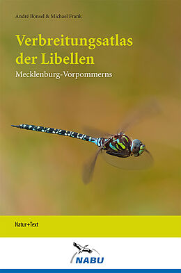 Fester Einband Verbreitungsatlas der Libellen Mecklenburg-Vorpommerns von André Bönsel, Michael Frank