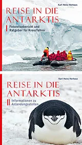 Fester Einband Reise in die Antarktis von Karl-Heinz Herhaus