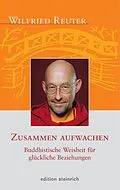 E-Book (epub) Zusammen aufwachen von Wilfried Reuter