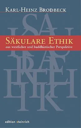 E-Book (epub) Säkulare Ethik von Karl-Heinz Brodbeck
