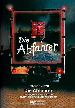 Fester Einband Die Abfahrer. Drehbuch + DVD von Adolf Winkelmann