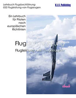 E-Book (pdf) Flugleistung von Flugzeugen von Klaus L. Schulte