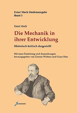 Fester Einband Die Mechanik in ihrer Entwicklung von Ernst Mach