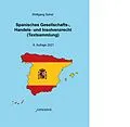 E-Book (pdf) Spanisches Gesellschafts-, Handels- und Insolvenzrecht (ePDF-Version) von Wolfgang Sohst
