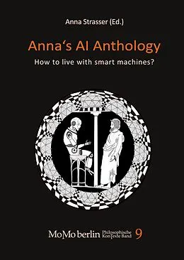 E-Book (pdf) Anna's AI Anthology von Daniel Dennett, Eric Schwitzgebel, Syed AbuMusab