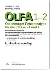 Kartonierter Einband (Kt) OLFA 1-2: Oldenburger Fehleranalyse für die Klassen 1 und 2. von Prof. Dr. Günther Thomé, Dr. Dorothea Thomé