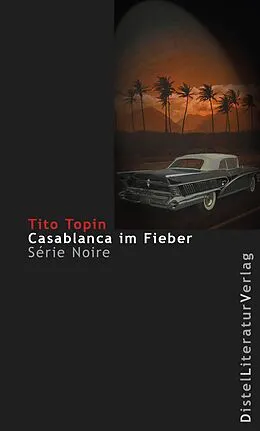 E-Book (epub) Casablanca im Fieber von Tito Topin