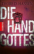 E-Book (epub) Die Hand Gottes von Thore D. Hansen