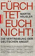 E-Book (epub) Fürchtet euch nicht von Martin Häusler