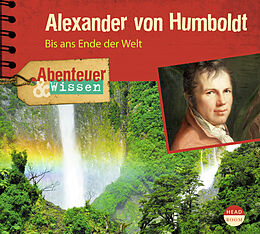 Audio CD (CD/SACD) Alexander von Humboldt von Robert Steudtner