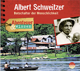 Audio CD (CD/SACD) Albert Schweitzer von Ute Welteroth