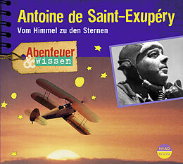 Audio CD (CD/SACD) Antoine de Saint-Exupéry von Robert Steudtner