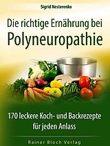 Kartonierter Einband Die richtige Ernährung bei Polyneuropathie von Sigrid Nesterenko