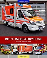Fester Einband Rettungsfahrzeuge mit dem Mercedes Stern von Dirk Schmidt-Herholz