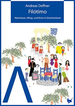 E-Book (epub) Filótimo! von Andreas Deffner