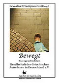 E-Book (epub) Bewegt von Michalis Patentalis, Thalia Andronis, Eleni Delidimitriou-Tsakmaki