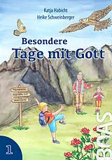 Fester Einband Besondere Tage mit Gott 1 von Katja Habicht