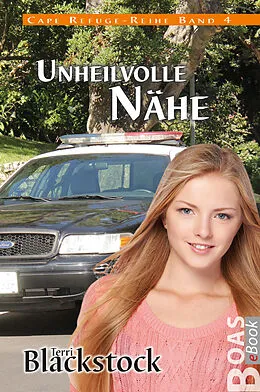 E-Book (epub) Unheilvolle Nähe von Terri Blackstock