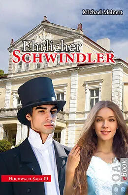 E-Book (epub) Ehrlicher Schwindler von Michael Meinert